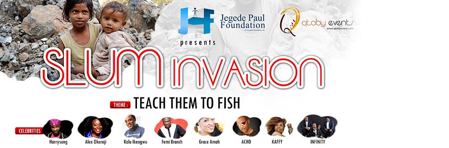 Slum Invasion 2014 – Teach them to fish